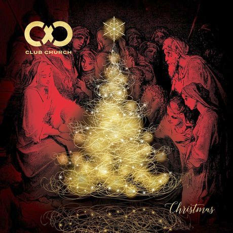 Club Church Christmas 2017 album